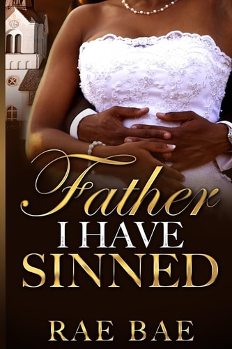 Father, I Have Sinned