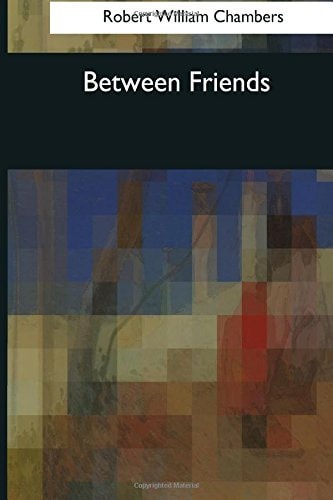 Between Friends
