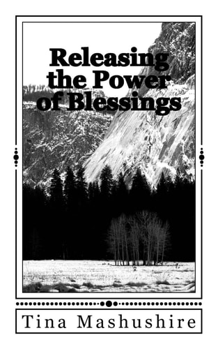Releasing the Power of Blessings Breaking the Power of a Curse Vol. 2