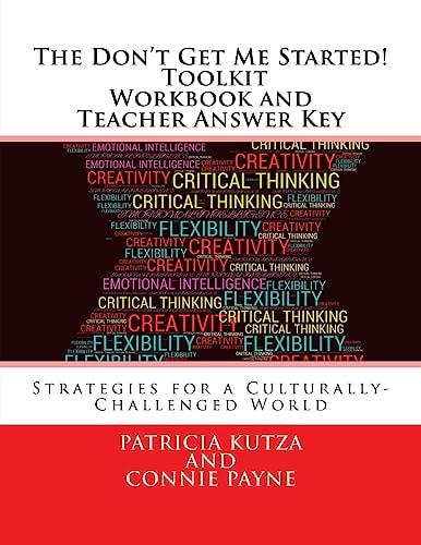 The Don't Get Me Started! Toolkit - Workbook and Teacher Answer Key Strategies for a Culturally-Challenged World