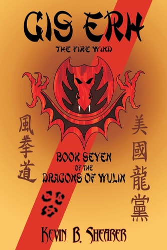 Gis Erh Book Seven of the Dragons of Wulin
