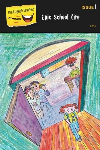 The English Teacher Comics - Issue 1 Epic School Life