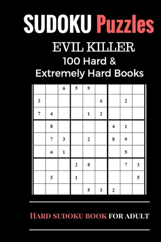Sudoku Puzzles Book, Hard and Extremely Difficult Games for Evil Genius 100 Puzzles (1 Puzzle Per Page), Sudoku Books with Two Level, Brain Training Games