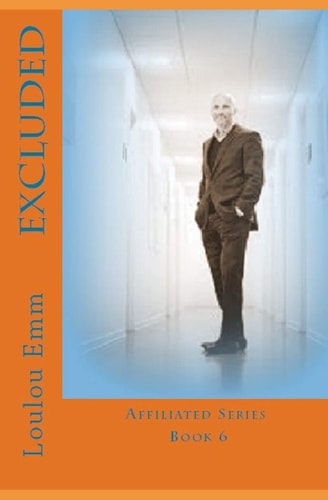 Excluded Affiliated Series Book 6