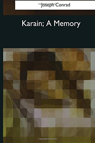 Karain, a Memory