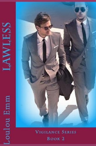 Lawless Vigilance Series Book 2