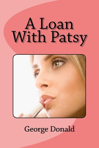 A Loan With Patsy