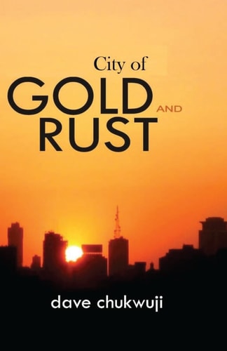 City of Gold and Rust
