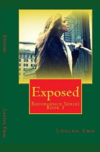 Exposed Resurgence Series Book 1