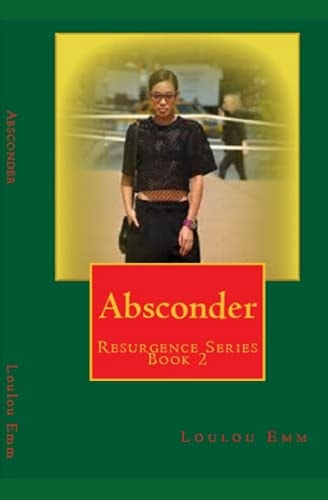 Absconder Resurgence Series Book 2