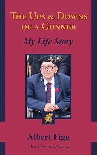 The Ups And Downs Of A Gunner My Life Story