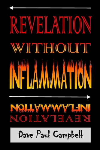 Revelation Without Inflammation