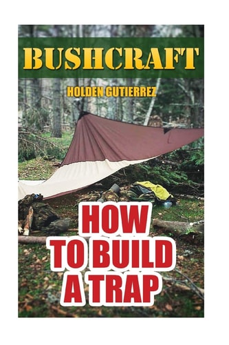 Bushcraft How to Build a Trap