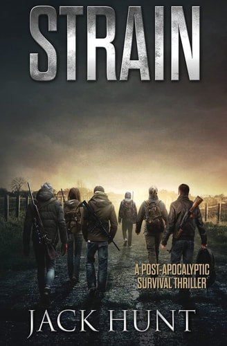 Strain - a Post-Apocalyptic Survival Thriller