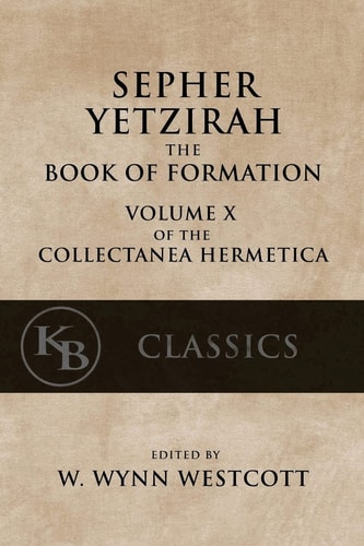 Sepher Yetzirah The Book of Formation