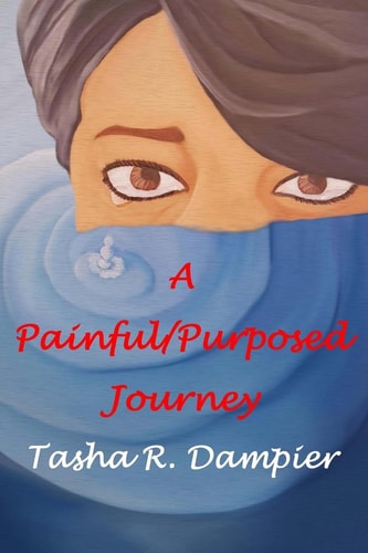 A Painful Purposed Journey "Trust The Process"
