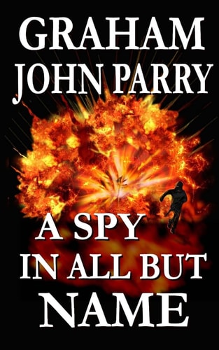 A Spy in All But Name