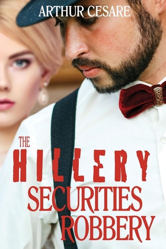 The Hillery Securities Robbery