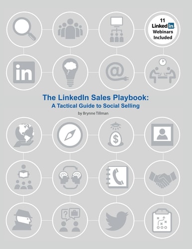 The LinkedIn Sales Playbook A Tactical Guide to Social Selling