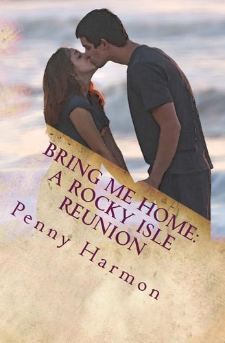 Bring Me Home A Rocky Isle Reunion