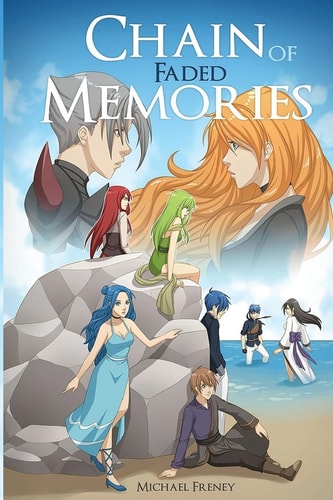 Chain of Faded Memories