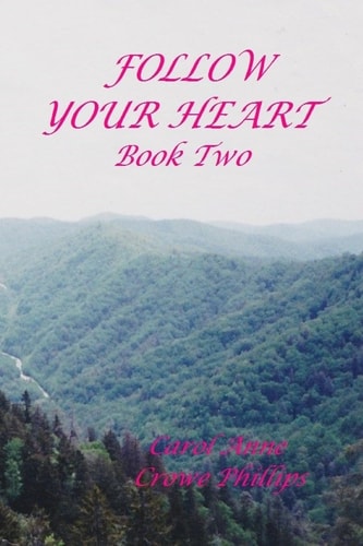 Follow Your Heart Book Two