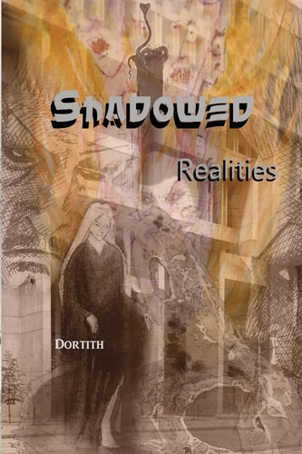 Shadowed Realities