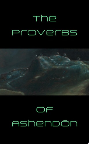 The Proverbs of Ashendon