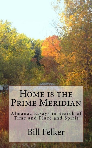 Home Is the Prime Meridian Almanac Essays