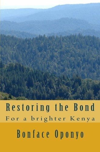 Restoring the Bond For a Brighter Kenya