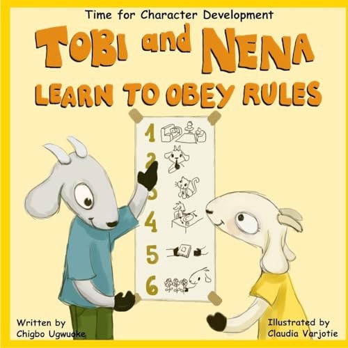 Tobi And Nena Learn to Obey Rules