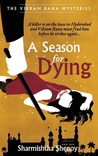 A Season for Dying A Vikram Rana Series
