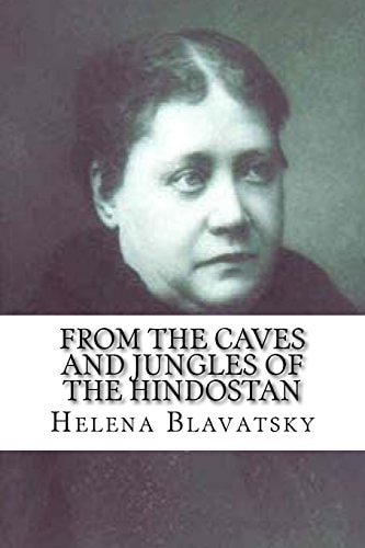 From the Caves and Jungles of the Hindostan Classic Literature