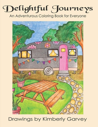 Delightful Journeys An Adventurous Coloring Book For Everyone