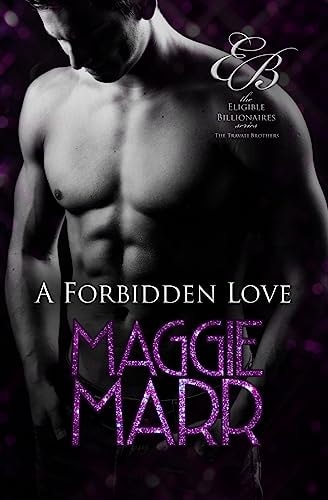 A Forbidden Love The Travati Family Book 4
