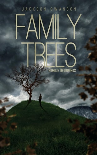 Family Trees Humble Beginnings