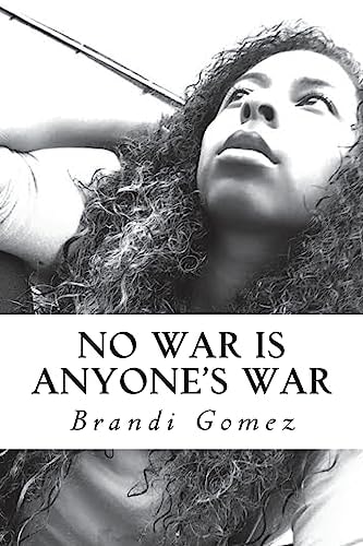 No War Is Anyone's War