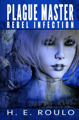 Plague Master Rebel Infection