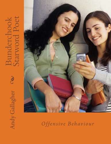 Bunderchook Starword Poet Offensive Behaviour