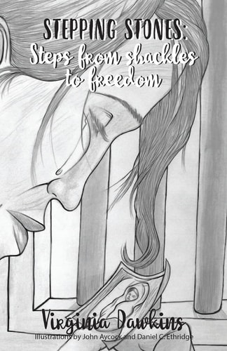 Stepping Stones Steps from Shackles to Freedom