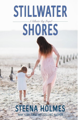 Stillwater Shores A Stillwater Bay Prequel