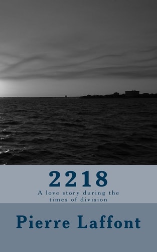 2218 A Love Story During the Times of Division