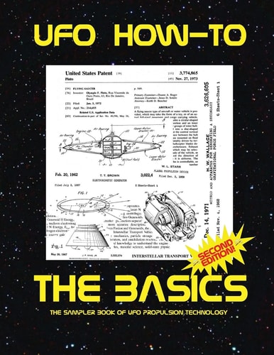 The Basics The Sampler Book of Ufo Propulsion Technology