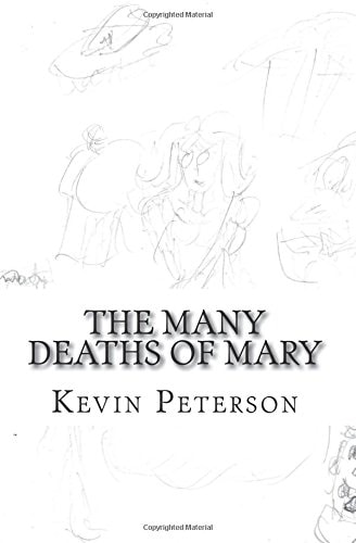 The Many Deaths of Mary