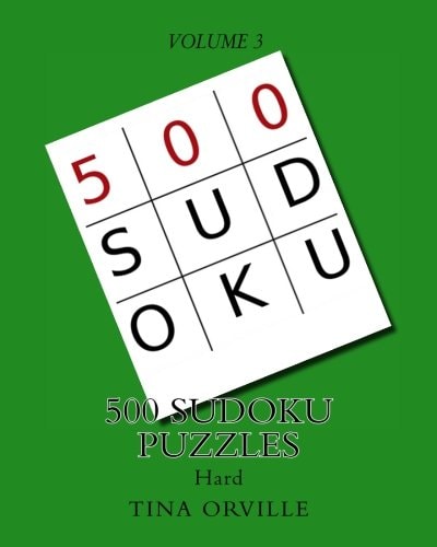 500 SUDOKU Puzzles HARD - Volume 3