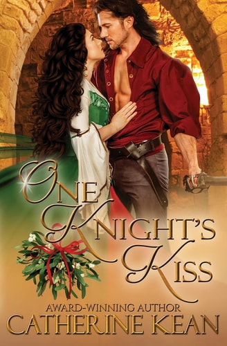 One Knight's Kiss A Medieval Romance Novella
