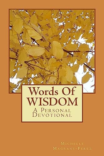 Words Of WISDOM A Personal Devotional
