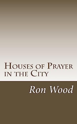Houses of Prayer in the City