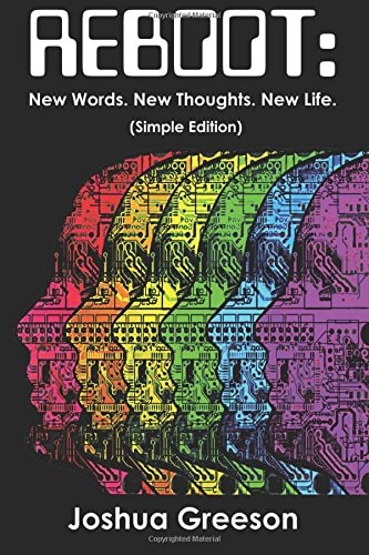 Reboot New Words. New Thoughts. New Life. (Simple Edition)