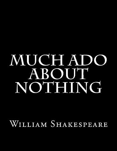 Much Ado About Nothing